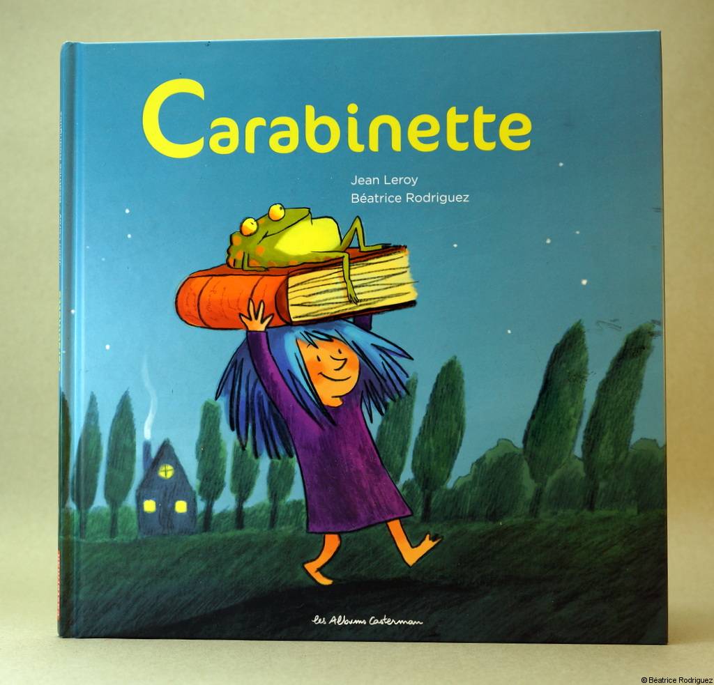 Carabinette - Jean Leroy, Béatrice Rodriguez - Éditions Casterman - 2013